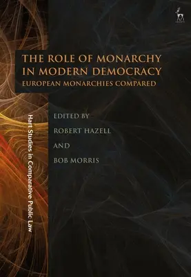 Rola monarchii we współczesnej demokracji: Porównanie europejskich monarchii - The Role of Monarchy in Modern Democracy: European Monarchies Compared