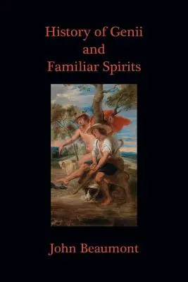 Historia Genii i znanych duchów - History of Genii and Familiar Spirits