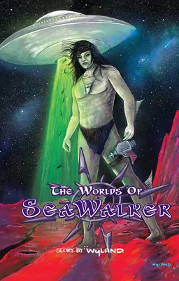 Światy Seawalkera - The Worlds of Seawalker