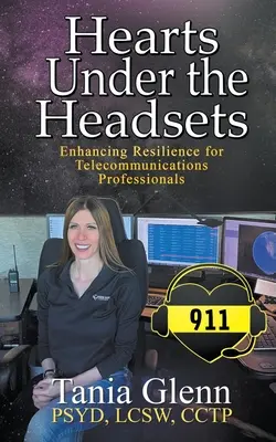 Serca pod słuchawkami: Zwiększanie odporności profesjonalistów z branży telekomunikacyjnej - Hearts Under the Headsets: Enhancing Resilience for Telecommunications Professionals