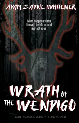 Gniew Wendigo - Wrath of the Wendigo