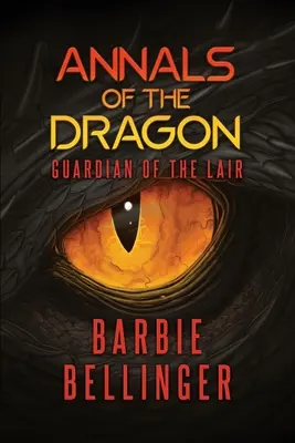 Annals of the Dragon: Strażnik legowiska - Annals of the Dragon: Guardian of the Lair