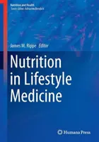 Odżywianie w medycynie stylu życia - Nutrition in Lifestyle Medicine