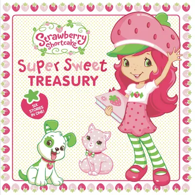 Super słodki skarb - Super Sweet Treasury