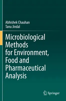 Mikrobiologiczne metody analizy środowiska, żywności i farmaceutyków - Microbiological Methods for Environment, Food and Pharmaceutical Analysis