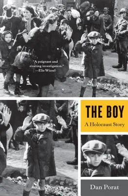 Chłopiec: Historia Holokaustu - The Boy: A Holocaust Story