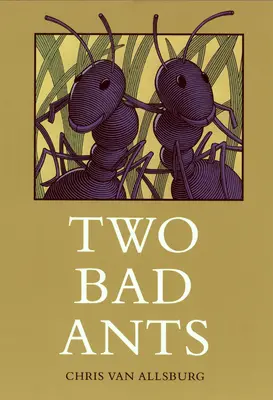 Dwie złe mrówki - Two Bad Ants