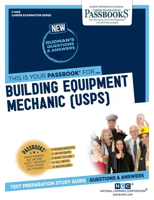 Mechanik sprzętu budowlanego (U.S.P.S.) (C-1608): Passbooks Study Guidevolume 1608 - Building Equipment Mechanic (U.S.P.S.) (C-1608): Passbooks Study Guidevolume 1608