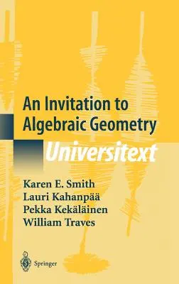 Zaproszenie do geometrii algebraicznej - An Invitation to Algebraic Geometry