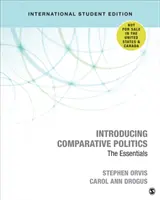 Wprowadzenie do polityki porównawczej - podstawy - Introducing Comparative Politics - The Essentials