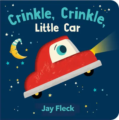 Marsz, marsz, mały samochodzik - Crinkle, Crinkle, Little Car