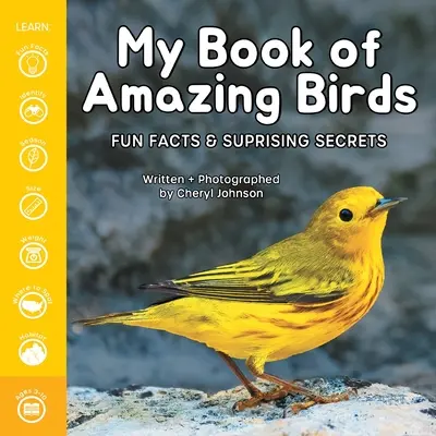 Moja księga niesamowitych ptaków: Zabawne fakty i zaskakujące sekrety - My Book of Amazing Birds: Fun Facts & Surprising Secrets