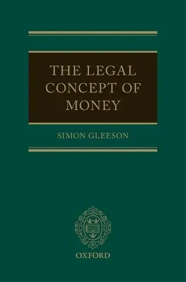 Prawna koncepcja pieniądza - The Legal Concept of Money