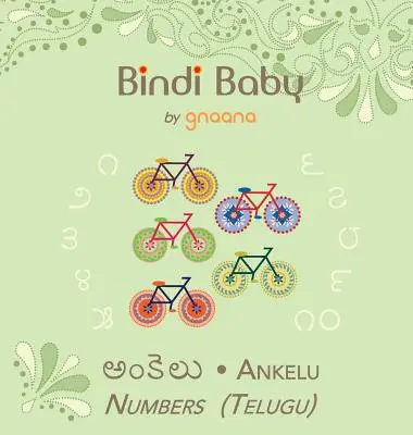 Bindi Baby Numbers (Telugu): Książka do liczenia dla dzieci w języku telugu - Bindi Baby Numbers (Telugu): A Counting Book for Telugu Kids