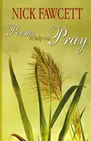 Wiersze, które pomogą ci się modlić - Poems to Help You Pray