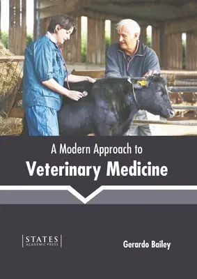 Nowoczesne podejście do medycyny weterynaryjnej - A Modern Approach to Veterinary Medicine