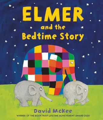 Elmer i bajka na dobranoc - Elmer and the Bedtime Story