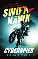 Swift i Hawk: Cyberszpiedzy - Swift and Hawk: Cyberspies