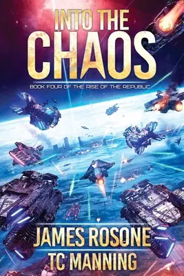 Into the Chaos: Księga czwarta - Into the Chaos: Book Four