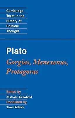 Platon: Gorgiasz, Meneksenus, Protagoras - Plato: Gorgias, Menexenus, Protagoras