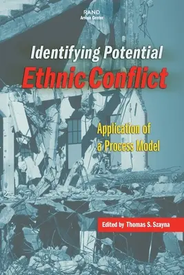 Identyfikacja potencjalnego konfliktu etnicznego: Zastosowanie modelu procesowego - Identifying Potential Ethnic Conflict: Application of a Process Model