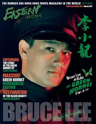 Eastern Heroes Bruce Lee Wydanie nr 3 Green Hornet Special - Eastern Heroes Bruce Lee Issue No 3 Green Hornet Special