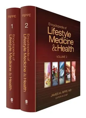 Encyklopedia medycyny stylu życia i zdrowia - Encyclopedia of Lifestyle Medicine and Health