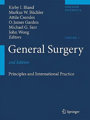 Chirurgia ogólna: Zasady i międzynarodowa praktyka - General Surgery: Principles and International Practice