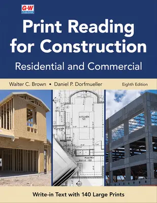 Czytanie druku dla budownictwa: Budownictwo mieszkaniowe i komercyjne - Print Reading for Construction: Residential and Commercial