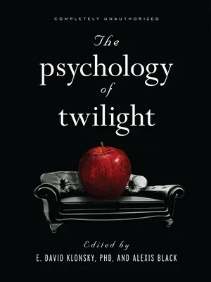 Psychologia zmierzchu - The Psychology of Twilight