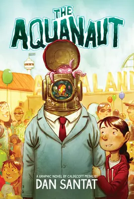 Akwanauta: Powieść graficzna - The Aquanaut: A Graphic Novel