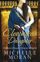 Córka Kleopatry - Cleopatra's Daughter