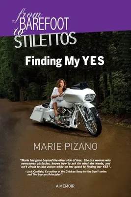 Od bosych stóp do szpilek: Odnaleźć moje TAK - From Barefoot to Stilettos: Finding My YES