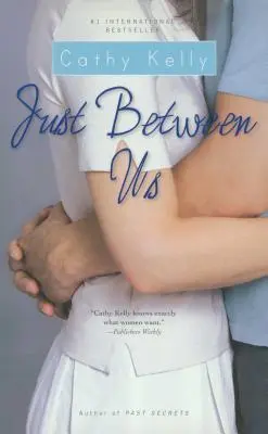 Tylko między nami - Just Between Us