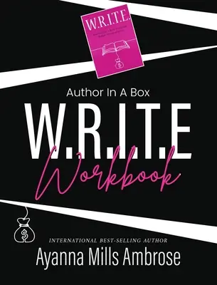 Autor w pudełku: W.R.I.T.E. Workbook - Author In A Box: W.R.I.T.E. Workbook