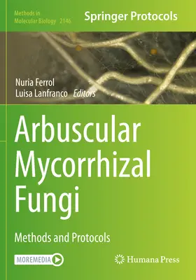 Arbuscular Mycorrhizal Fungi: Metody i protokoły - Arbuscular Mycorrhizal Fungi: Methods and Protocols