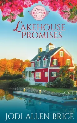 Obietnice domu nad jeziorem - Lakehouse Promises