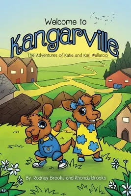 Witamy w Kangarville: Przygody Katie i Karla Wallaroo - Welcome to Kangarville: The Adventures of Katie and Karl Wallaroo