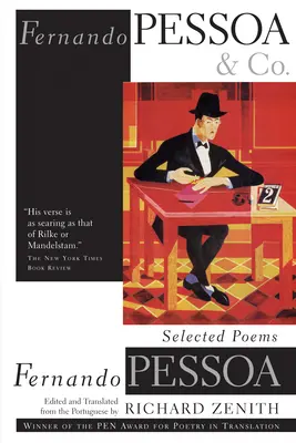 Fernando Pessoa i spółka: Wybrane wiersze - Fernando Pessoa and Co.: Selected Poems