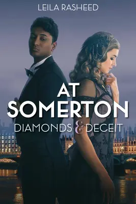 At Somerton: Diamenty i oszustwo (w Somerton) - At Somerton: Diamonds & Deceit (at Somerton)