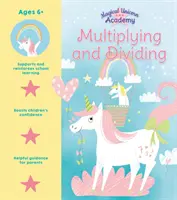 Akademia Magicznego Jednorożca: Mnożenie i dzielenie - Magical Unicorn Academy: Multiplying and Dividing