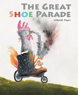 Wielka parada butów - The Great Shoe Parade