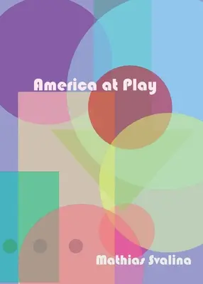 Ameryka w grze - America At Play