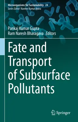 Los i transport zanieczyszczeń podpowierzchniowych - Fate and Transport of Subsurface Pollutants