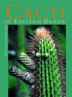 Kaktusy wschodniej Brazylii - Cacti of Eastern Brazil