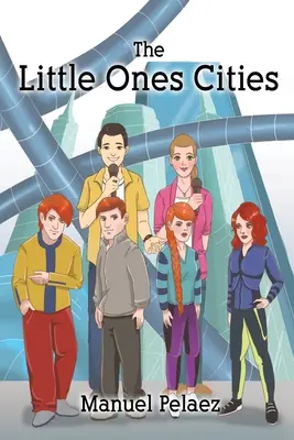 The Little Ones Cities