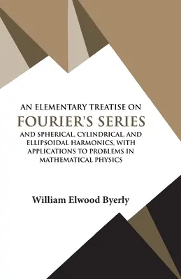 Elementarny traktat o szeregach Fouriera - An Elementary Treatise on Fourier Series