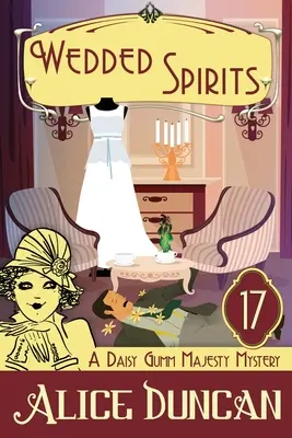 Weselne duchy: Przytulna tajemnica historyczna - Wedded Spirits: Historical Cozy Mystery
