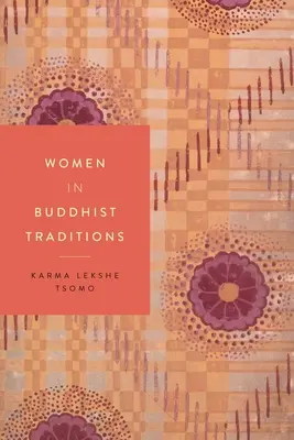 Kobiety w tradycjach buddyjskich - Women in Buddhist Traditions