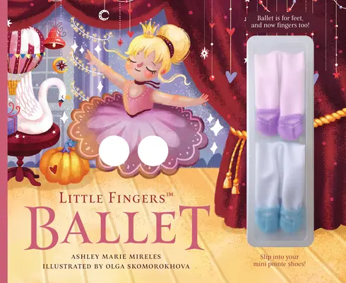 Balet małych palców - Little Fingers Ballet